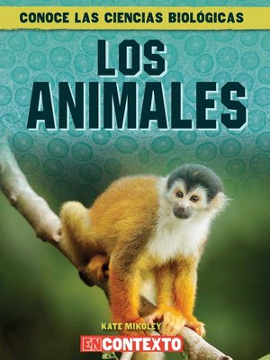 cover image of Los animales (What Are Animals?)